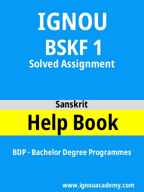 BSKF 1 Solved Assignment