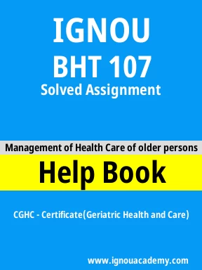 BHT 107 Solved Assignment
