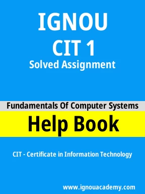CIT 1 Solved Assignment
